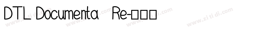 DTL Documenta   Re字体转换